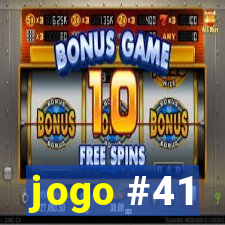 jogo #41