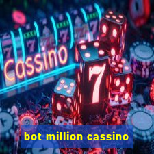 bot million cassino