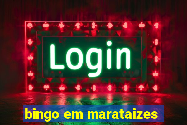 bingo em marataizes