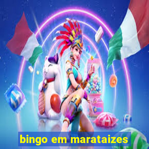 bingo em marataizes