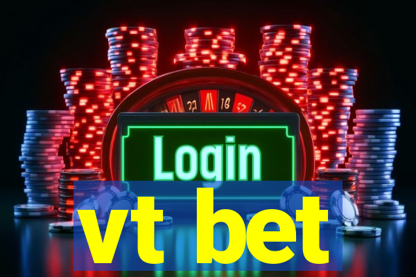 vt bet