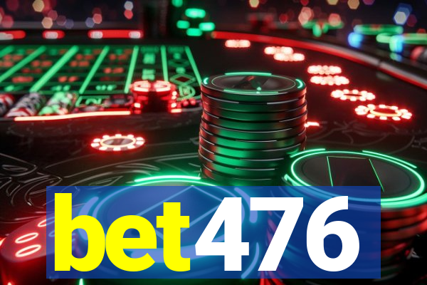 bet476