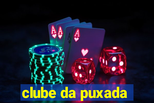 clube da puxada