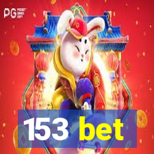 153 bet