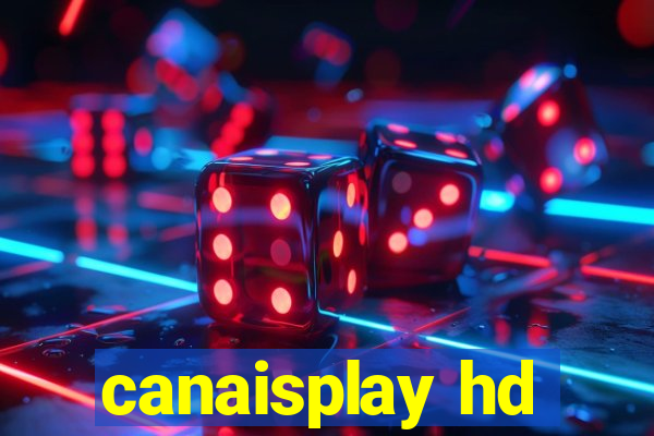 canaisplay hd