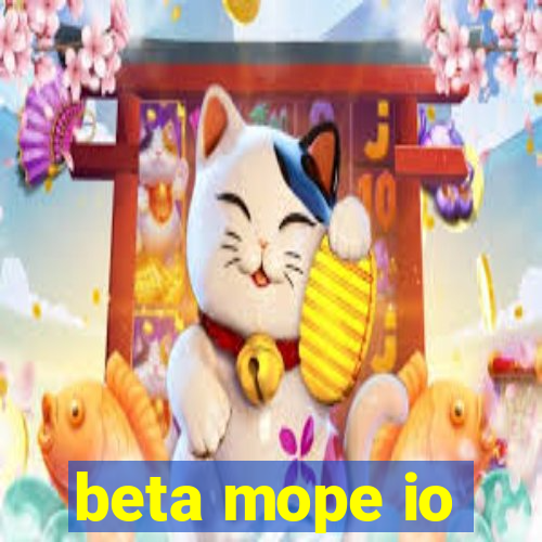 beta mope io