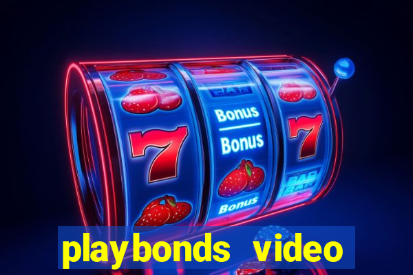 playbonds video bingo gratis