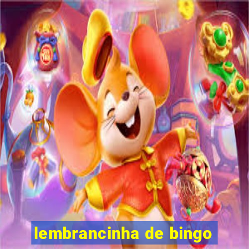 lembrancinha de bingo