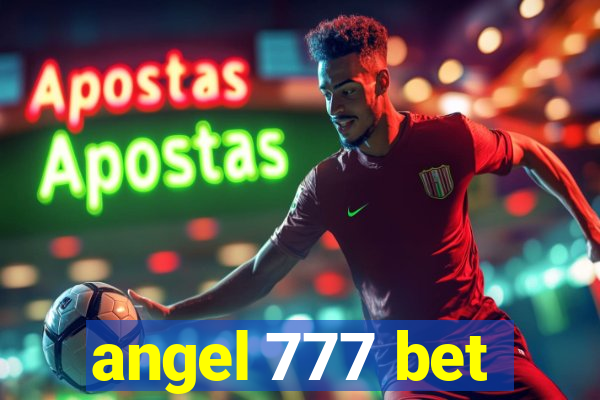 angel 777 bet