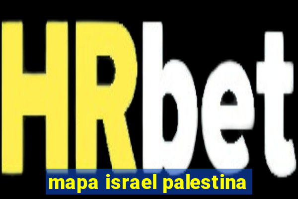 mapa israel palestina