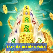 foto de menina fake