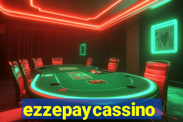 ezzepaycassino