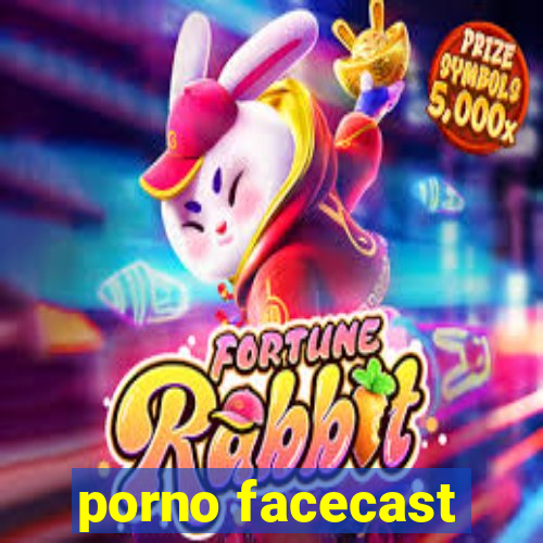 porno facecast
