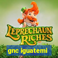 gnc iguatemi