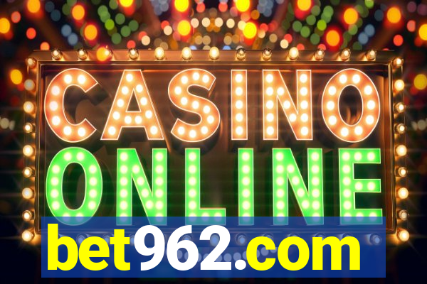 bet962.com