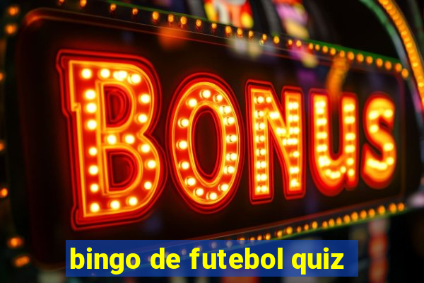 bingo de futebol quiz