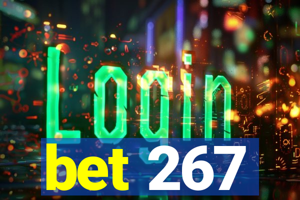 bet 267