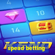 spead betting