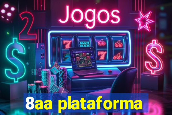 8aa plataforma