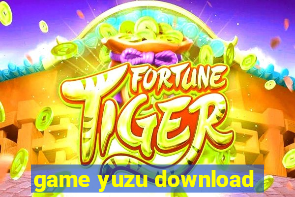 game yuzu download