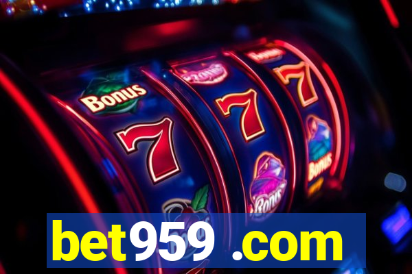 bet959 .com