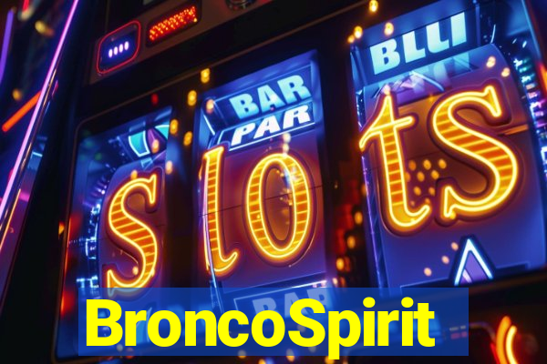 BroncoSpirit