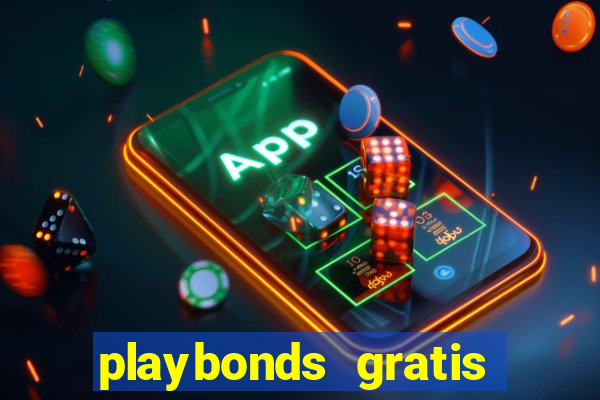playbonds gratis jogar bingo silverball