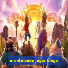 crente pode jogar bingo