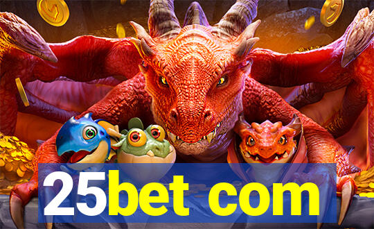 25bet com