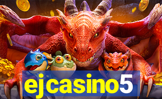 ejcasino5