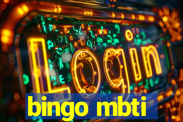 bingo mbti
