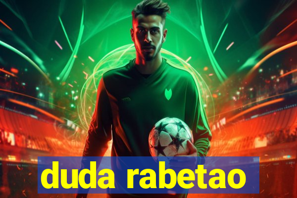 duda rabetao
