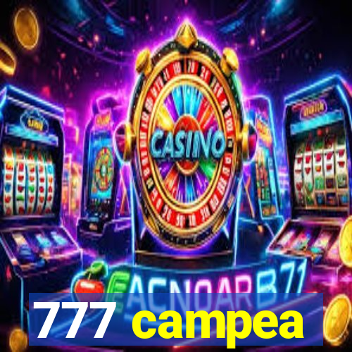 777 campea