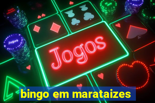bingo em marataizes