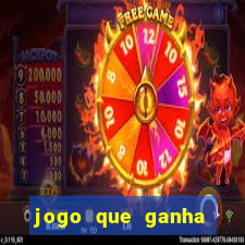 jogo que ganha dinheiro no cadastro sem deposito