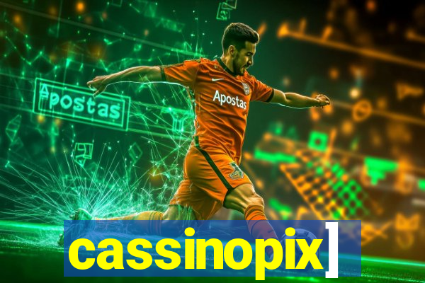 cassinopix]