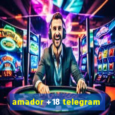 amador +18 telegram