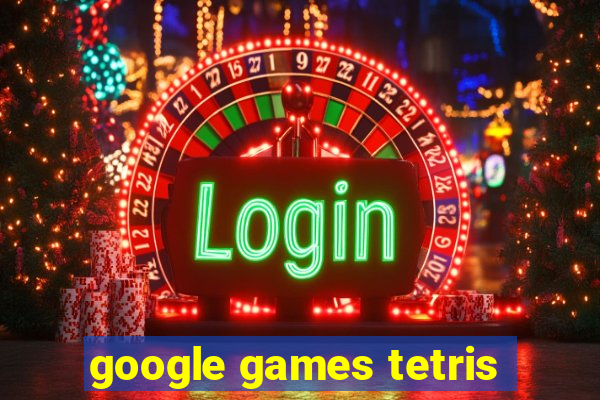 google games tetris