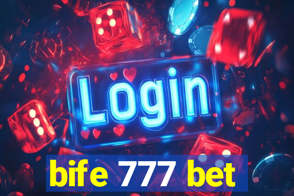 bife 777 bet