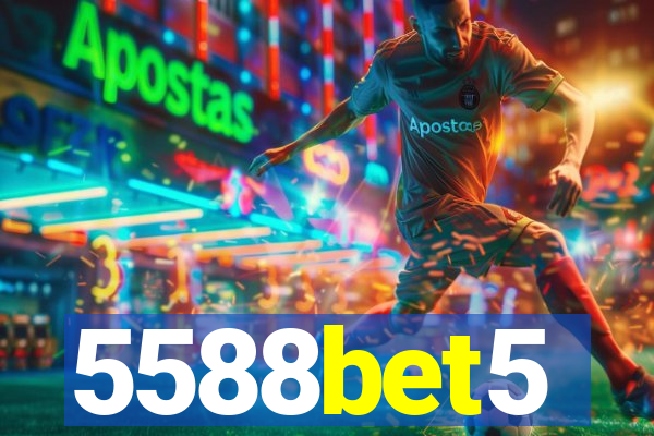 5588bet5