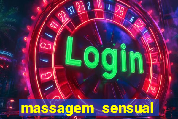 massagem sensual porto alegre