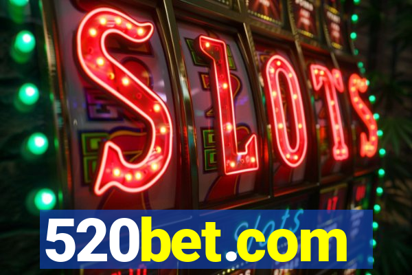 520bet.com