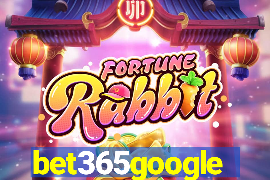 bet365google