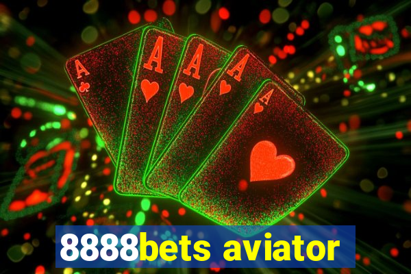8888bets aviator