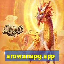 arowanapg.app
