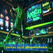 cartas tarot phasmophobia