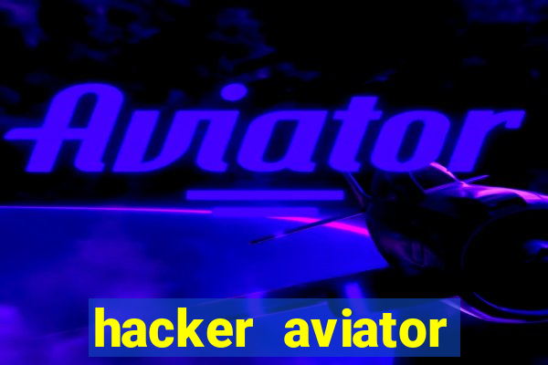 hacker aviator aposta ganha