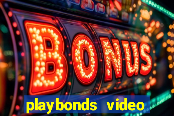 playbonds video bingo gratis