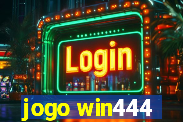 jogo win444
