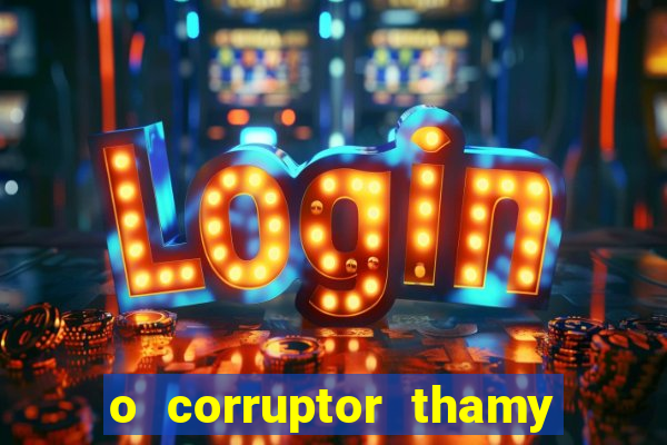 o corruptor thamy bastida pdf grátis